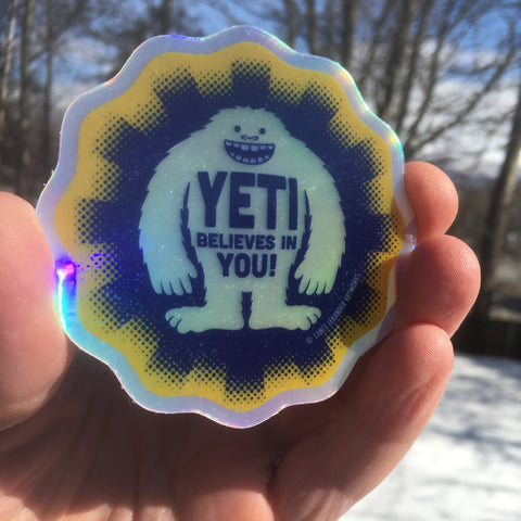 Yeti Believes in You! sticker